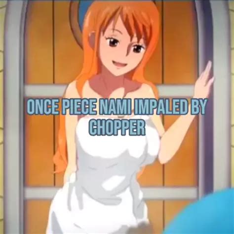 nami can be persuasive when needed sex|Nami Can Be Persuasive When Needed Full Video Unblurred